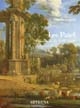 Les Patel : Pierre Patel (1605-1676) et ses fils : le paysage de ruines à Paris au XVIIe siècle