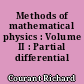 Methods of mathematical physics : Volume II : Partial differential equations