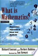 What is mathematics ? : an elementary approach to ideas and methods