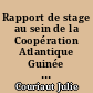 Rapport de stage au sein de la Coopération Atlantique Guinée 44 : Direction du Développent International de Nantes Métropole