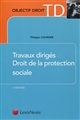 Droit de la protection sociale : travaux dirigés