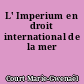 L' Imperium en droit international de la mer