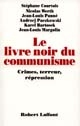 Le livre noir du communisme : crimes, terreur et répression