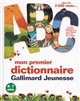 Mon premier dictionnaire Gallimard Jeunesse
