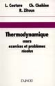 Thermodynamique : cours, exercices et problèmes résolus