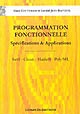 Programmation fonctionnelle : spécifications & applications