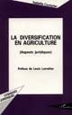 La diversification en agriculture : aspects juridiques