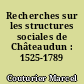 Recherches sur les structures sociales de Châteaudun : 1525-1789