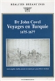 Voyages en Turquie : 1675-1677