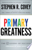 Primary greatness : the 12 levers of success