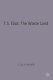 T. S. Eliot "The Waste Land" : a casebook