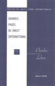 Grandes pages du droit international : Volume IX : Charles Leben