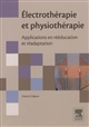 Électrothérapie et physiothérapie : applications en rééducation et réadaptation