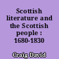 Scottish literature and the Scottish people : 1680-1830