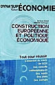 Construction européenne et politique économique