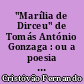 "Marília de Dirceu" de Tomás António Gonzaga : ou a poesia como imitação e pintura