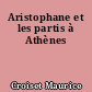 Aristophane et les partis à Athènes