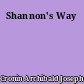 Shannon's Way