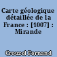 Carte géologique détaillée de la France : [1007] : Mirande