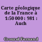 Carte géologique de la France à 1:50 000 : 981 : Auch