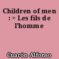 Children of men : = Les fils de l'homme