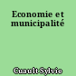 Economie et municipalité