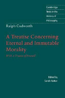 A treatise concerning eternal and immutable morality : with, A treatise of freewill