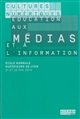 Cultures numériques, éducation aux médias et à l'information : École normale supérieure de Lyon, 21 et 22 mai 2013