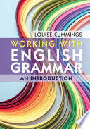 Working with English grammar : an introduction