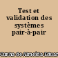 Test et validation des systèmes pair-à-pair