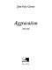 Aggravation, 1989-1996