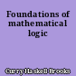Foundations of mathematical logic