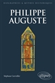 Philippe Auguste : le premier grand Capétien, 1180-1223