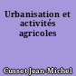 Urbanisation et activités agricoles