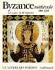 Byzance médiévale : 700-1204