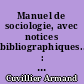 Manuel de sociologie, avec notices bibliographiques... : 2 : Quatrième partie : physiologie sociale (sociologie fonctionnelle)
