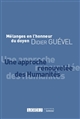 Une approche renouvelée des Humanités : mélanges en l'honneur du doyen Didier Guével