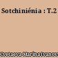 Sotchiniénia : T.2