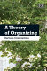 A theory of organizing
