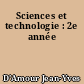 Sciences et technologie : 2e année