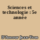 Sciences et technologie : 5e année