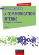 La 	communication interne : stratégies et techniques