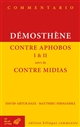 Contre Aphobos : I & II : Contre Midias