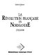 La Révolution française en Normandie : 1789-1800