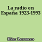 La radio en España 1923-1993