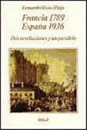 Francia 1789 - España 1936 : dos revoluciones y un paralelo