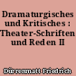 Dramaturgisches und Kritisches : Theater-Schriften und Reden II