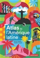 Atlas de l'Amérique latine : polarisation politique et crises