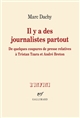 Il y a des journalistes partout : de quelques coupures de presse relatives à Tristan Tzara et André Breton