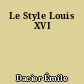 Le Style Louis XVI